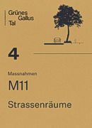 gruenes gallustal m11 strassneraeume